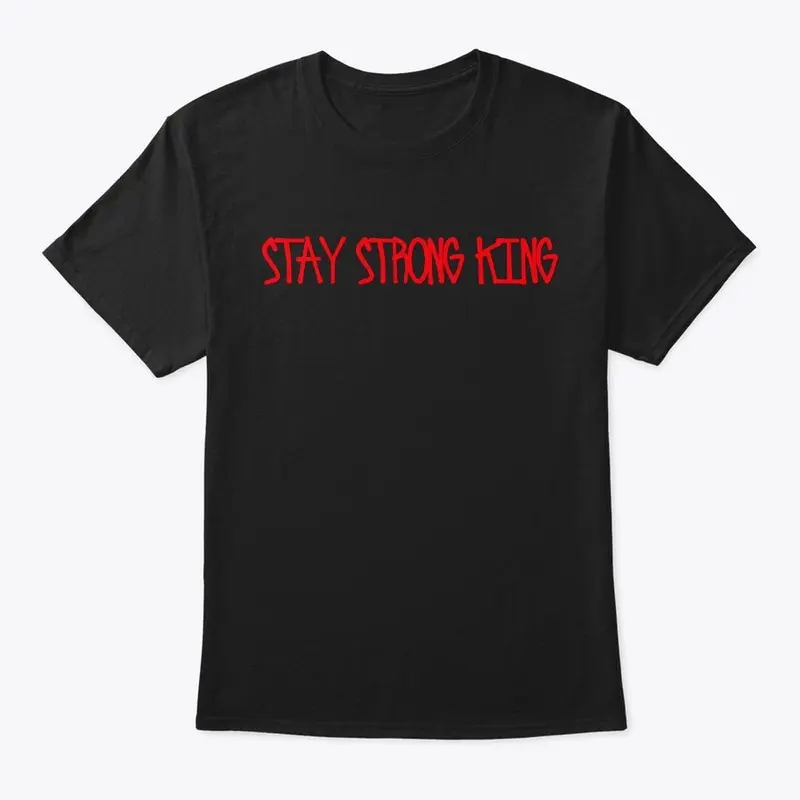 Stay Strong King Urban Riot