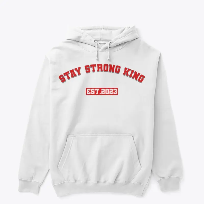 Stay Strong King Varsity Hoodie